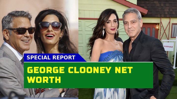 George Clooney Net Worth How Much Is the Hollywood Mogul Really Worth?