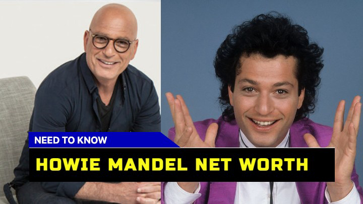 Is Howie Mandel Net Worth as Impressive as His Career?