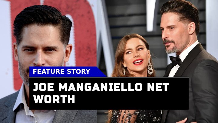 How Has Joe Manganiello Net Worth Evolved Over the Years?