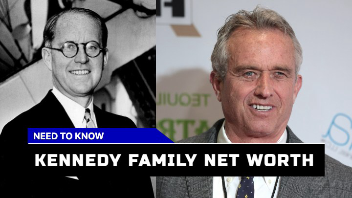 Kennedy Family Net Worth Unveiling Robert F. Kennedy Jr. Wealth in 2023?