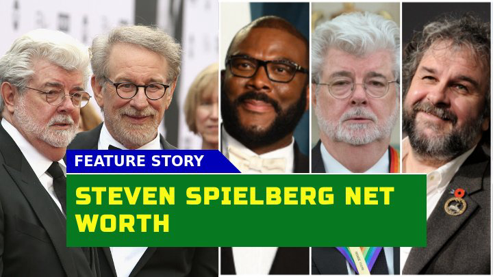 Is Steven Spielberg Net Worth Really That Staggering in 2023?