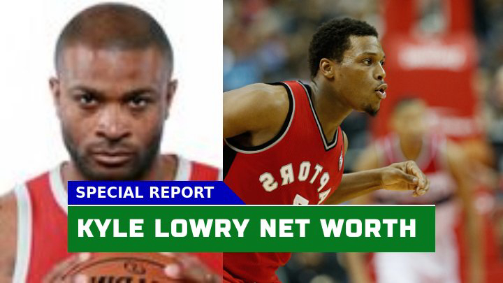 How Has Kyle Lowry Wealth Grown Over the Years? A Deep Dive into the NBA Star Net Worth in 2023