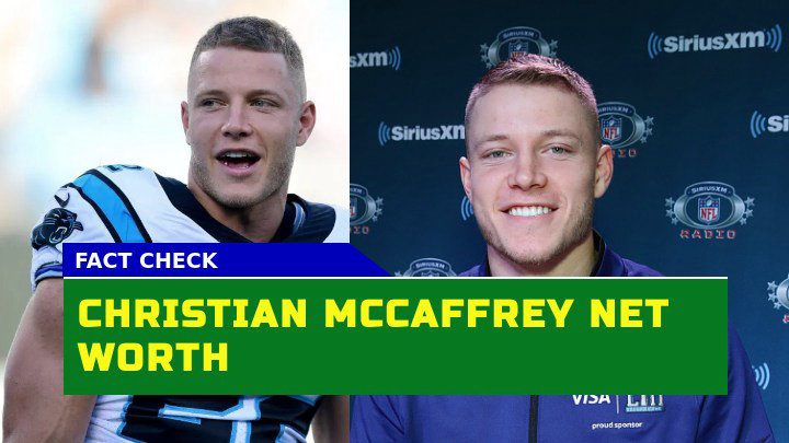 Christian McCaffrey Net Worth in 2023 How Much is the NFL Superstar Worth?