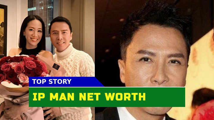 What is the Net Worth of the Legendary Ip Man in 2023?