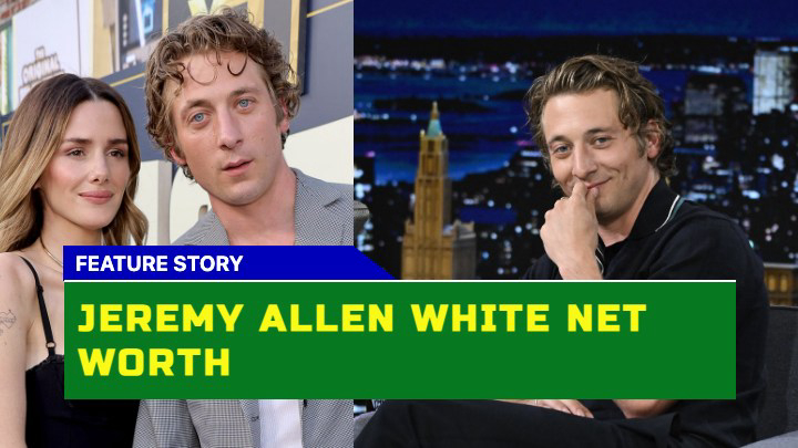 How Much is Jeremy Allen White Worth Today?