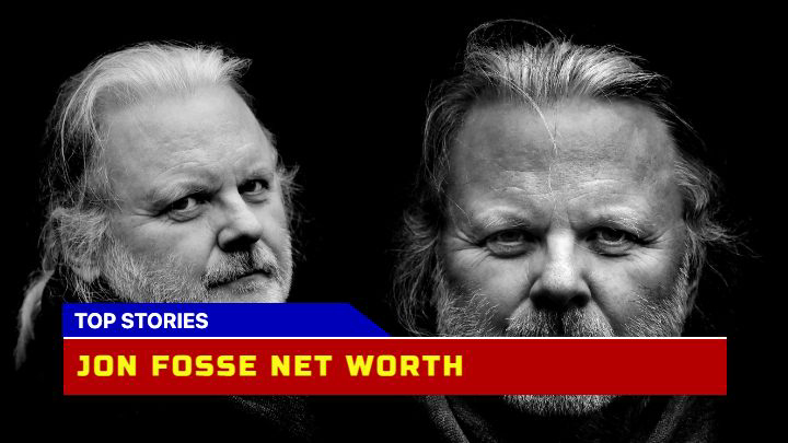 How Much is Jon Fosse Net Worth After Winning the Nobel Prize in Literature?
