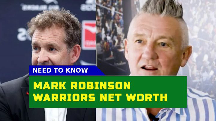 How Passionate Is Mark Robinson Warriors Owner and What His Net Worth?