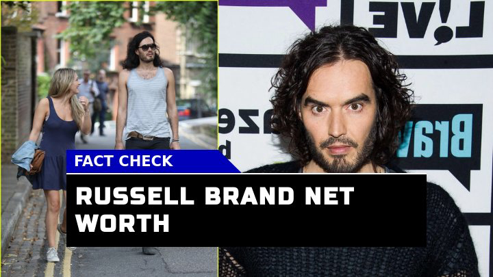 How Much is Russell Brand Really Worth in 2023?