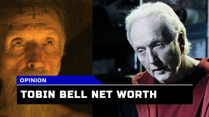 How Much is Tobin Bell Worth in 2023? A Dive into the Saw Star Finances