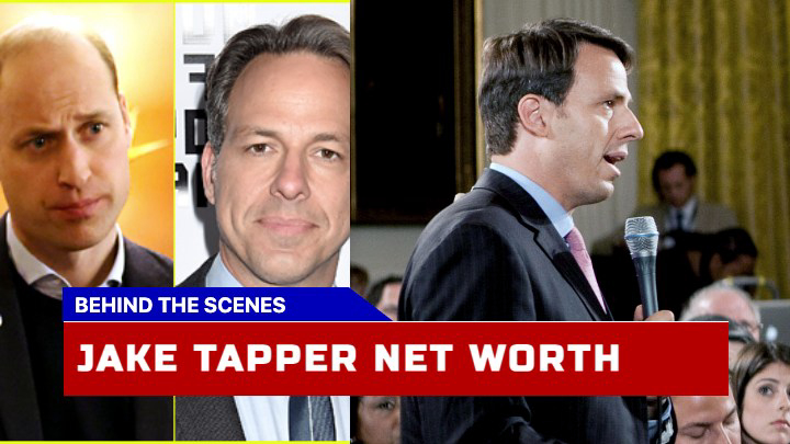 Jake Tapper Net Worth How Does the CNN Anchor Wealth Stack Up in 2023?