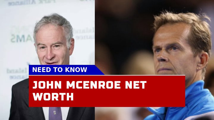 How Much Is Tennis Legend John McEnroe Worth in 2023?